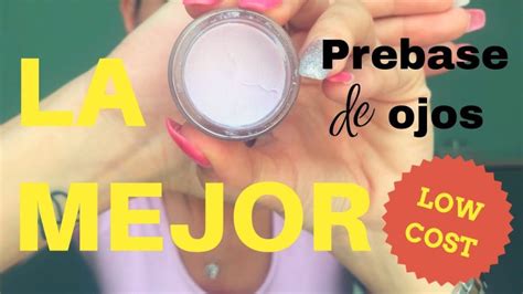 Mejor Prebase Ojos Low Cost Actualizado Junio