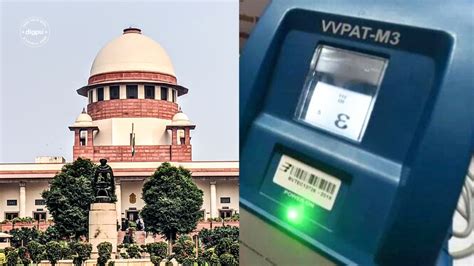 Supreme Court Reserves Judgment On Petitions Seeking Evm Vvpat