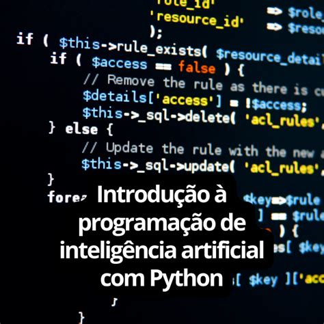 Introdução à programação de inteligência artificial Python