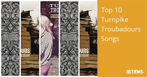 Top 10 Turnpike Troubadours Songs - TheTopTens