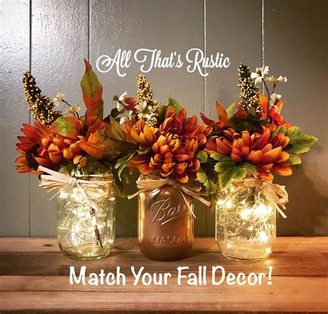 Fall Decoration Mason Jar Fall Decor Mason Jars With Lights Etsy