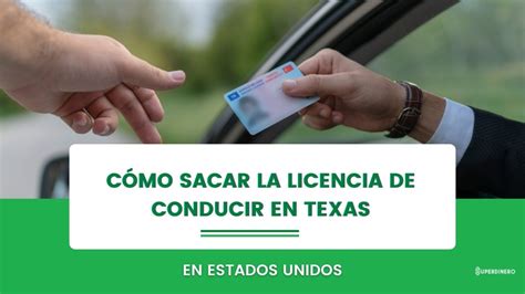 C Mo Sacar La Licencia De Conducir En Texas Superdinero