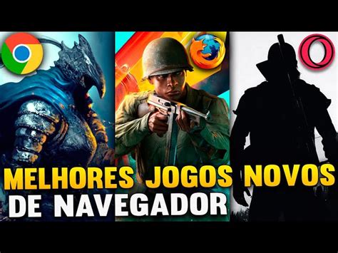 Top Melhores Jogos De Navegador Atualizado Browser