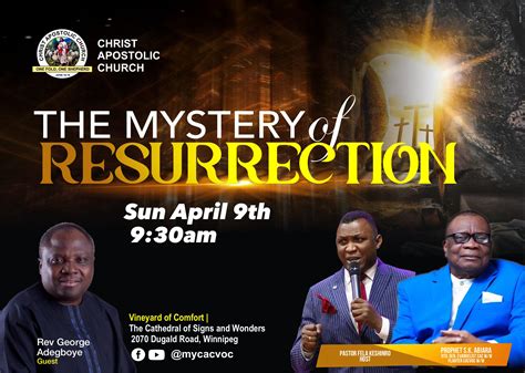 The Mystery Of Resurrection Welcome To The Christ Apostolic Church