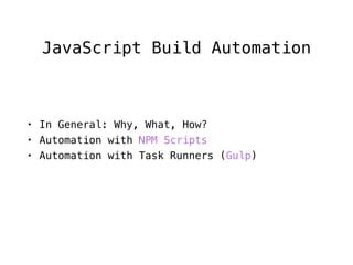 Js Automation Npm Scripts Gulp PPT