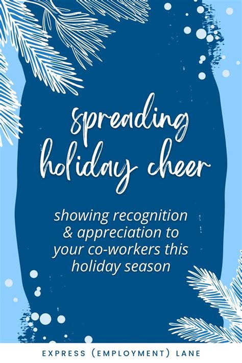 Spreading Holiday Cheer Showing Recognition And Appreciation To Your