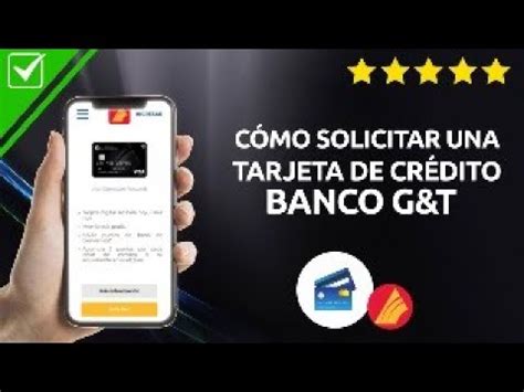 Solicitar Tarjeta De Cr Dito Gyt Youtube