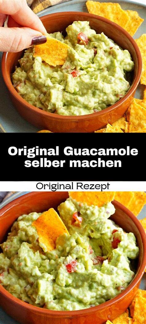 Original Guacamole Selber Machen Super Einfach Und Schnell