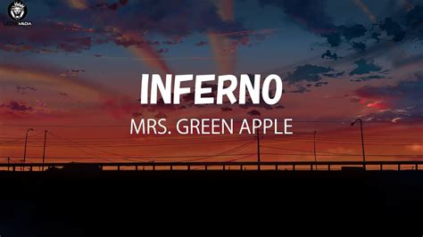 Inferno Mrs Green Apple Fire Force Lyrics Kanji Romaji Eng