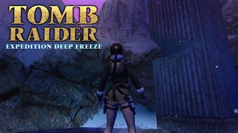 Tomb Raider Expedition Deep Freeze Danviop Youtube