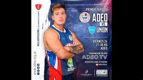 Deportesenvivo RECLASIFICACION PARTIDO IDA ACB ADEO Vs UNION YouTube