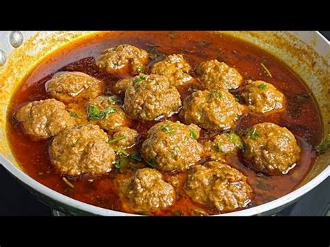 Bade Ke Gosht Ki Soft Juicy Kofta Curry