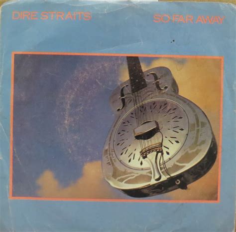 Dire Straits – So Far Away (1985, Vinyl) - Discogs