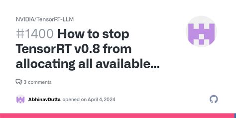 How To Stop Tensorrt V From Allocating All Available Gpu Global