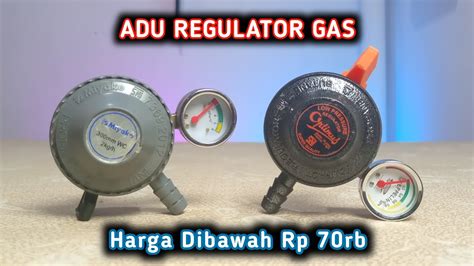 Adu Regulator Gas Tekanan Rendah Regulator Gas Miyako Vs Zeppelin