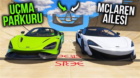 Mclaren Ailesi Arabalar U Ma Parkurunda R Mcek Abi Ile Gta Youtube