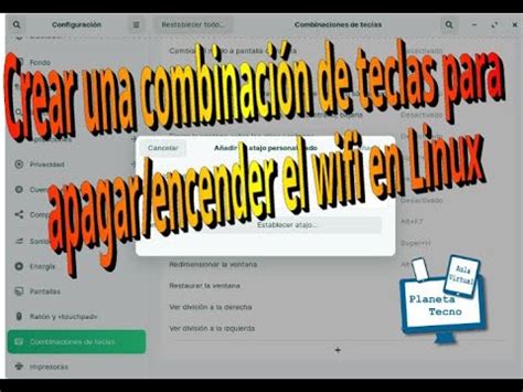 Crear una combinación de teclas para apagar encender el Wifi en Ubuntu