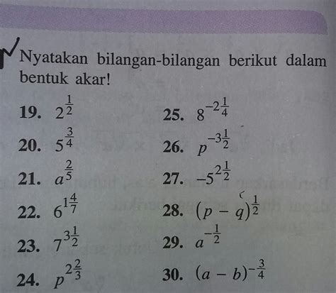 Pembahasan Nyatakan Bilangan Bilangan Berikut Dalam Bentuk Akar Populer