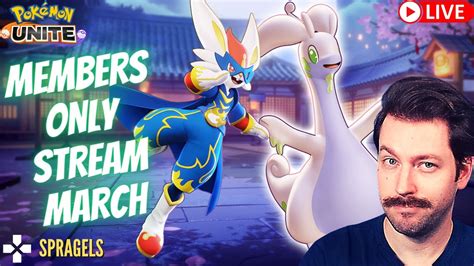 March Members Only Stream Spragels Pokemon Unite Youtube