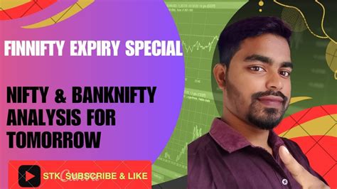 Finnifty Expiry Special Ii Nifty And Banknifty Analysis For Tomorrow Ii