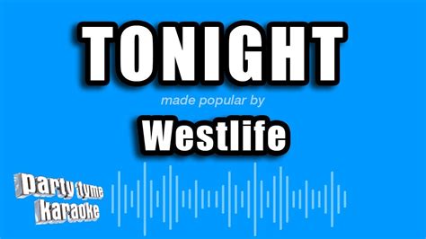 Westlife Tonight Karaoke Version Youtube