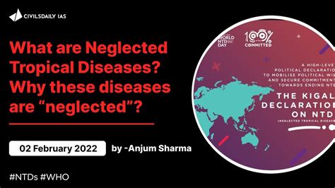 What Are Neglected Tropical Diseases Ntds Why These Disease Are