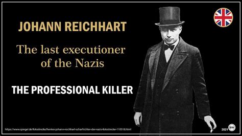 Johann Reichhart The Last Executioner Of The Nazis Gb Youtube