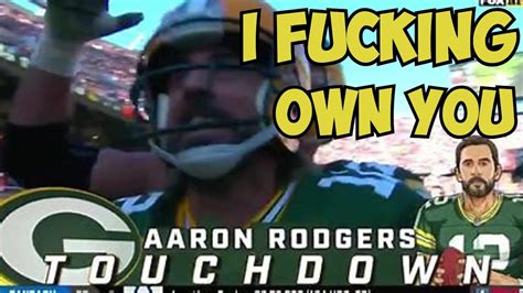 Aaron Rodgers I Own You Packers Vs Bears Youtube