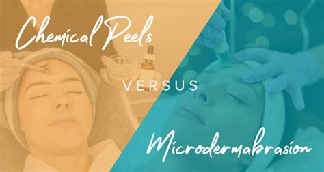 Chemical Peels Vs Microdermabrasion Which Is Right For You Daytona