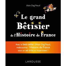 Le grand bêtisier de l Histoire de France