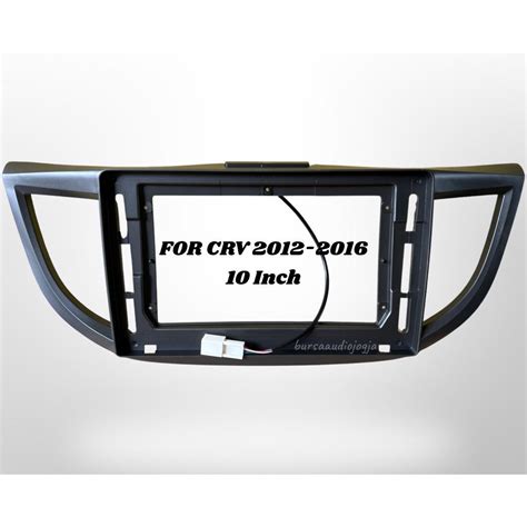 Jual Frame Headunit OEM Honda CRV 2012 2016 10 Inch Shopee Indonesia