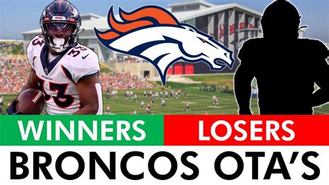 Denver Broncos OTAs Winners Losers Ft Russell Wilson Javonte