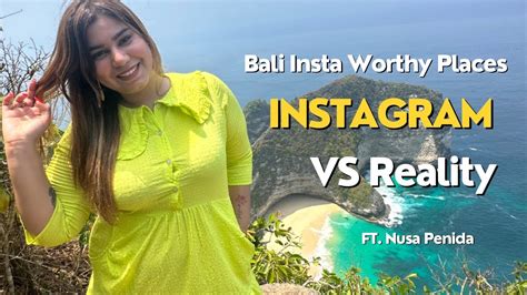 Bali Insta Worthy Places Nusa Penida Insta Vs Reality Bali Vlog