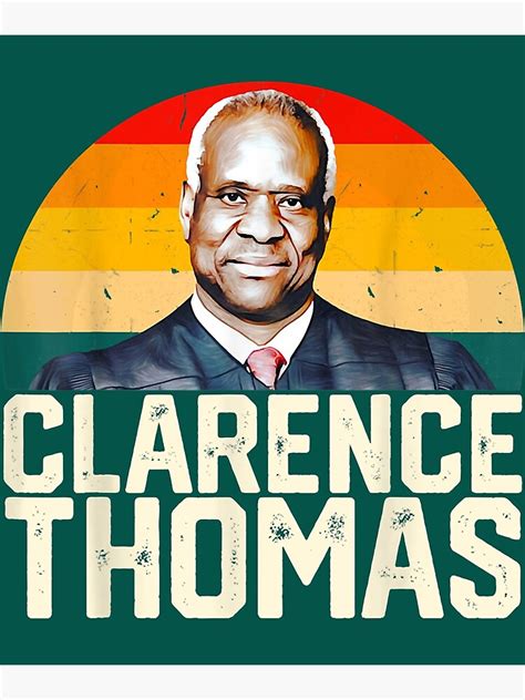 Clarence Thomas Supreme Court Justices Scotus Funny Vintage Poster