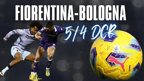 Fiorentina Bologna Spettacolare Dcr Youtube