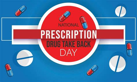 National Prescription Drug Take Back Day Background Banner Card Poster Template Vector