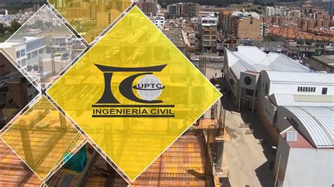 Ingenieria Civil Uptc Youtube