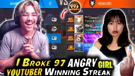 First Time Break 99 Winning Streak 😱laka Gamer Vs Angry Girl Youtuber 😡