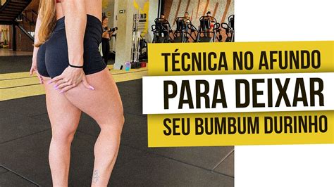 T Cnica No Afundo Para Deixar Seu Bumbum Durinho Youtube