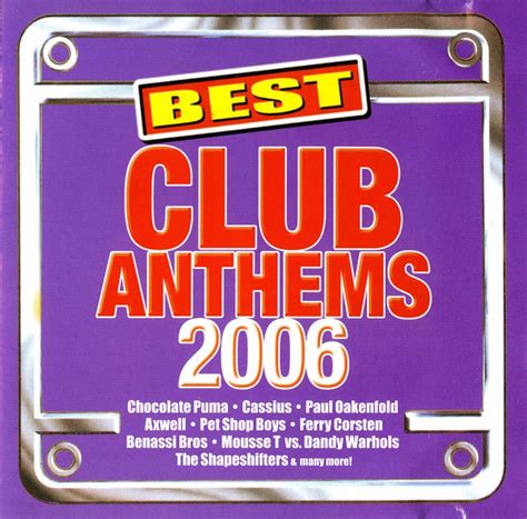 Best Club Anthems 2006 2006 CD Discogs