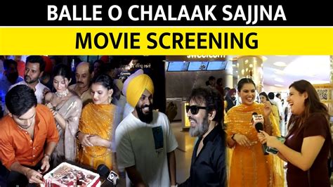 Balle O Chalaak Sajjna Movie Screening Raj Singh Jhinjar Vikram