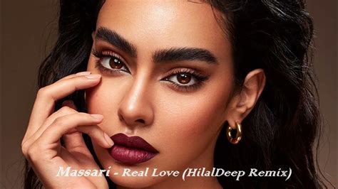 Massari Real Love Hilaldeep Remix Youtube