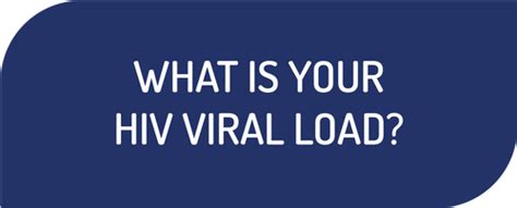 What Is Your Hiv Viral Load