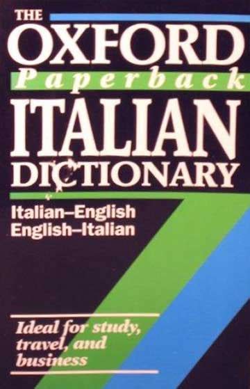 The Oxford Paperback Italian Dictionary A Cabinet For The Curious