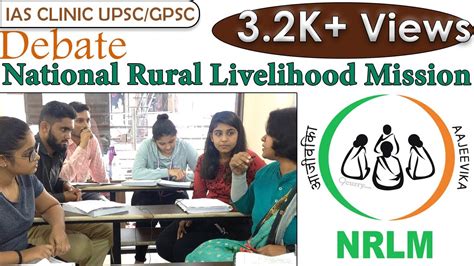 Debate National Rural Livelihood Mission Nrlm Upsc State Psc Youtube