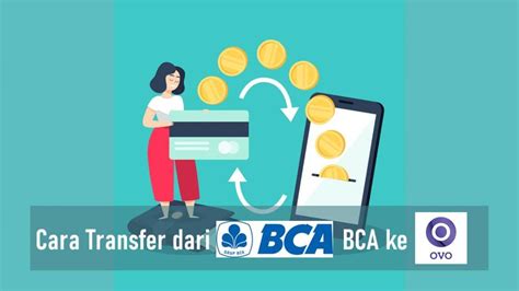 Cara Transfer Dari BCA Ke OVO Lewat ATM Dan Mobile Banking Rancah Post