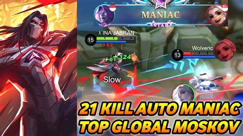 Kills Maniac Top Global Moskov Bikin Musuh Gak Berdaya Build