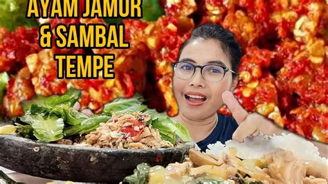 AYAM JAMUR, SAMBAL TEMPE, KECIPIR ,CIWIS.. - YouTube