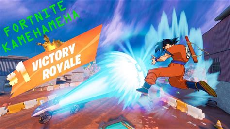 Fortnite Goku Kamehameha Victory Royale YouTube