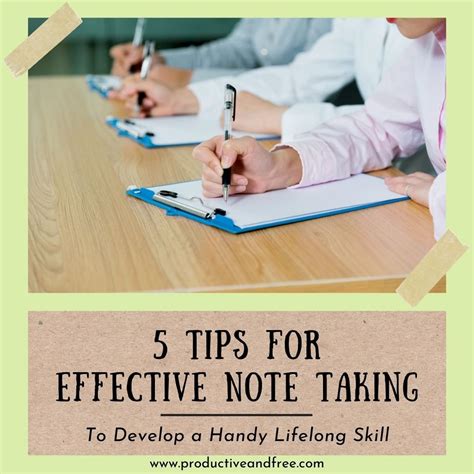 5 Tips For Effective Note Taking — Productive And Free